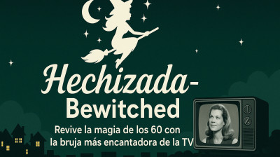 Bewitched-Hechizada
