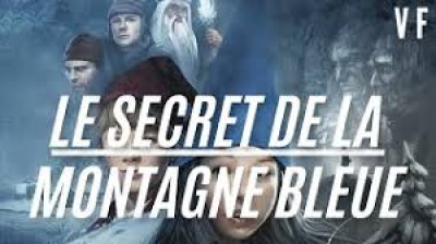 Le Secret de la montagne bleue (2009)