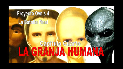 PROYECTO OVNIS T4x04 - FORMAS DE CONTROL ALIENÍGENA